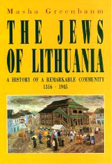 The Jews of 
Lithuania Cover