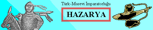 Türk-Müsevi
İmparatorluğu